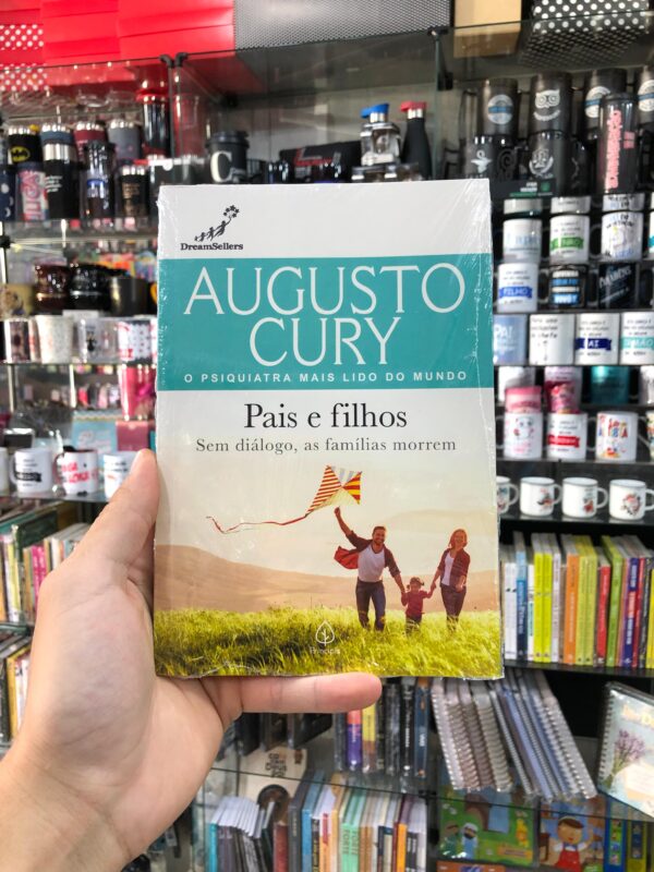 PAIS E FILHOS - AUGUSTO CURY