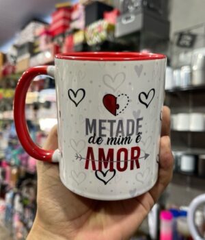 CANECA PORCELANA METADE DE MIM É AMOR
