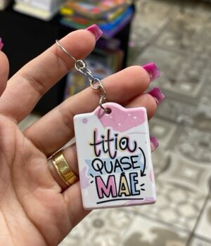 CHAVEIRO TITIA QUASE MÃE