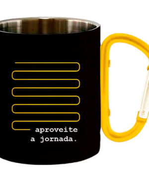 CANECA INOX COM MOSQUETÃO APROVEITE A JORNADA 220ML