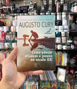 COMO EDUCAR CRIANÇAS E JOVENS NO SÉCULO XXI - AUGUSTO CURY