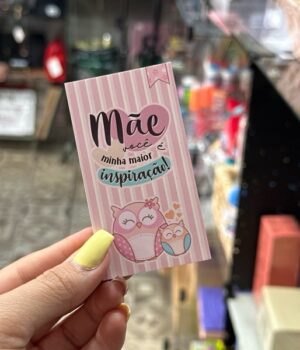 CARTÃO MÃE VOCÊ É MINHA MAIOR INSPIRAÇÃO