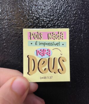 CARTÃO POIS NADA É IMPOSSÍVEL PARA DEUS