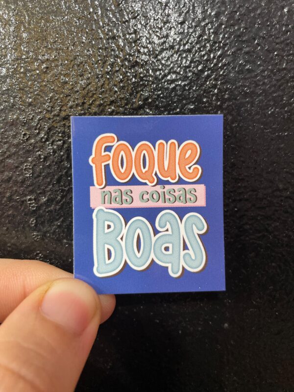 CARTÃO FOQUE NAS COISAS BOAS