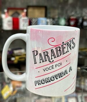 CANECA DE PORCELANA BRANCA | PARABÉNS VOCÊ FOI PROMOVIDA A MADRINHA