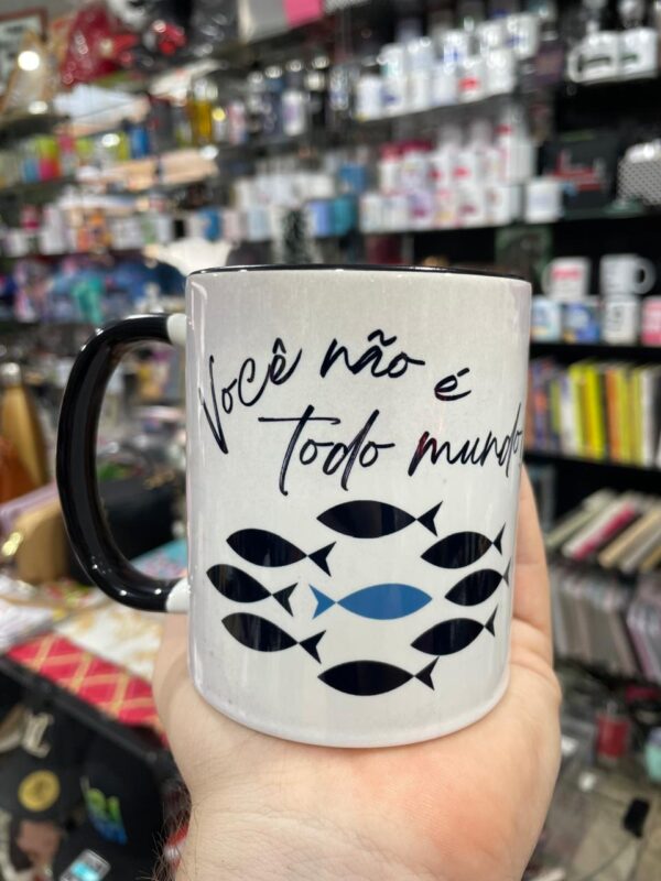 CANECA ALÇA E INTERIOR PRETO VOCÊ NÃO É TODO MUNDO