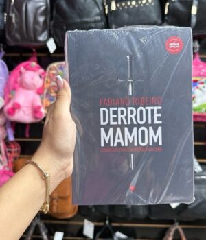 DERROTE MAMOM | FABIANO RIBEIRO | ESTRATÉGIAS PARA SUA VITÓRIA FINANCEIRA