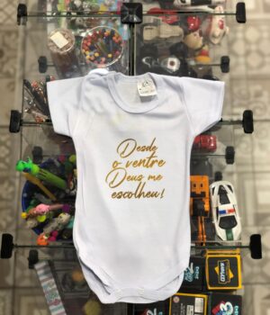BODY RECÉM NASCIDO DESDE O VENTRE DEUS ME ESCOLHEU
