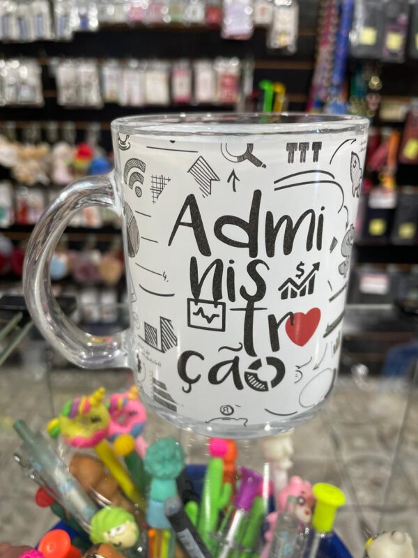 CANECA DE VIDRO ADMINISTRAÇÃO