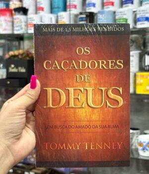 OS CAÇADORES DE DEUS TOMMY TENNEY