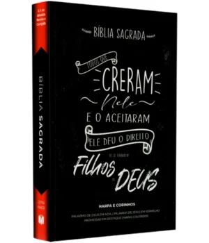 BÍBLIA SAGRADA TODOS OS QUE CRERAM NELE E O ACEITARAM ELE DEU O DIREITO DE SE TORNAREM FILHOS DE DEUS HARPA E CORINHOS A