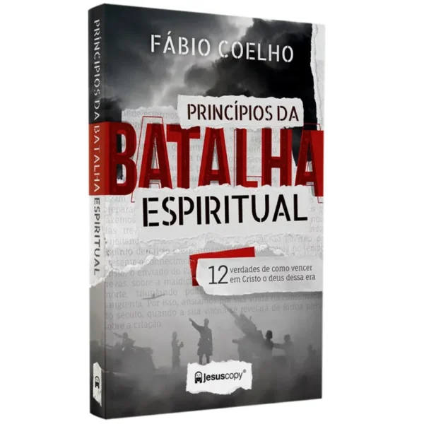 PRINCÍPIOS DA BATALHA ESPIRITUAL FABIO COELHO