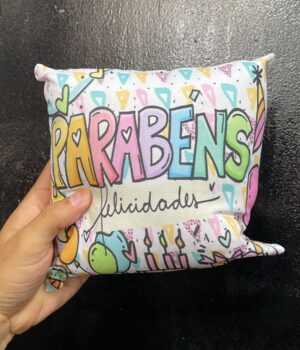 ALMOFADA 20x20CM | PARABÉNS FELICIDADES