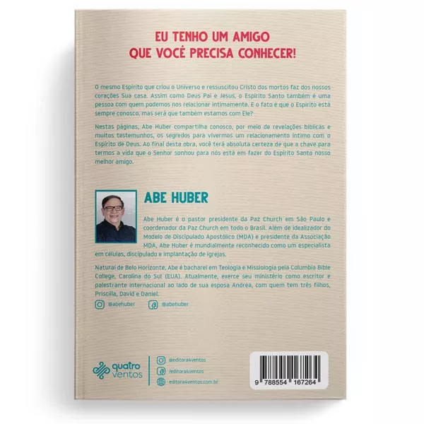 MEU AMIGO ESPÍRITO SANTO ABE HUBER - Imagem 2