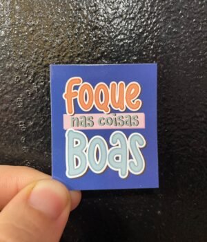 CARTÃO FOQUE NAS COISAS BOAS